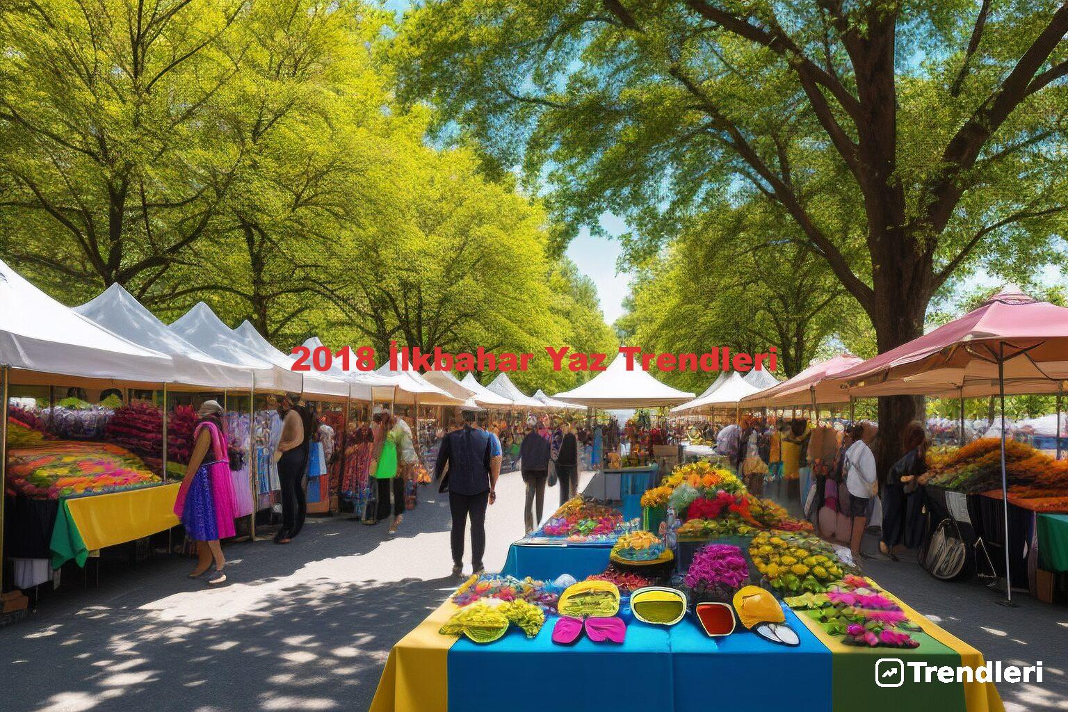 2018 İlkbahar Yaz Trendleri