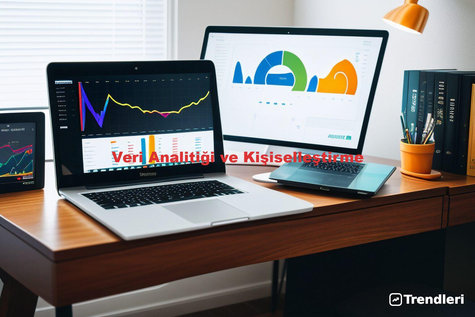 Veri Analitiği ve Kişiselleştirme