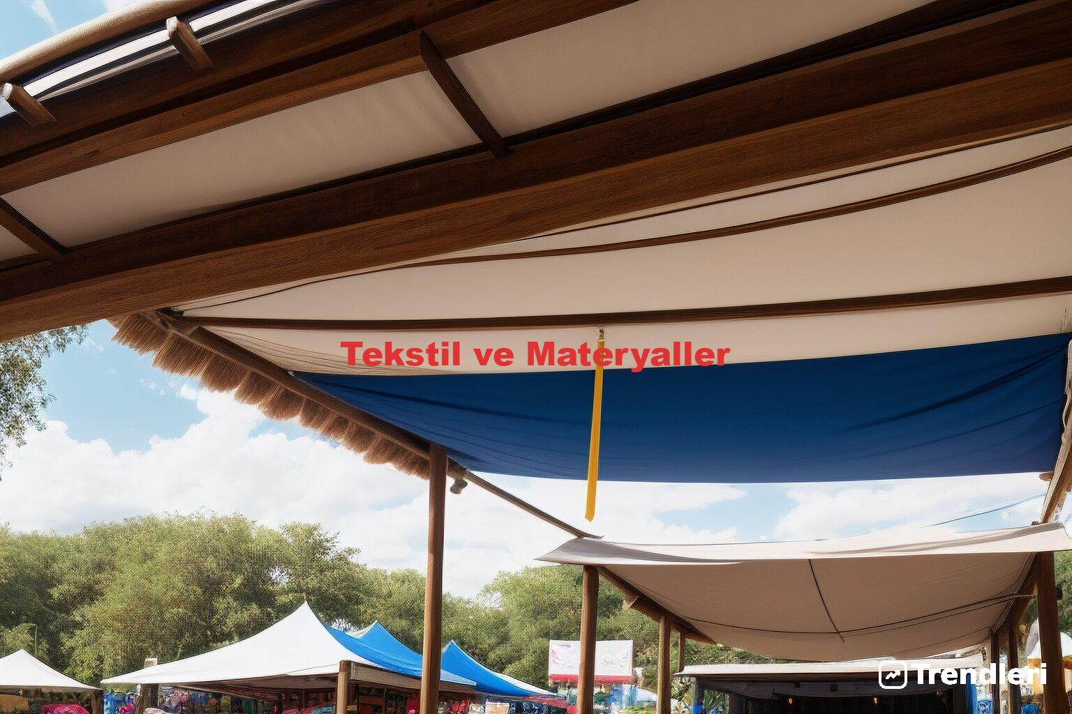 Tekstil ve Materyaller