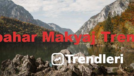 Sonbahar Makyaj Trendleri