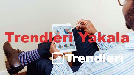 Trendleri Yakala