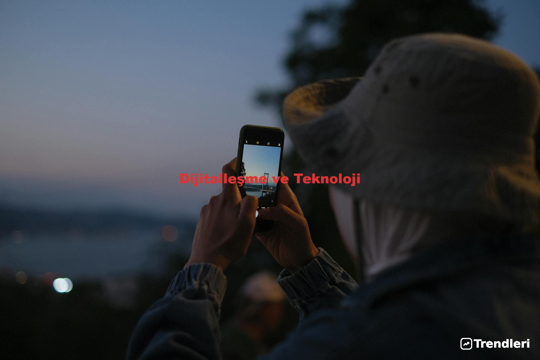 Dijitalleşme ve Teknoloji