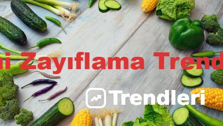 Yeni Zayıflama Trendleri